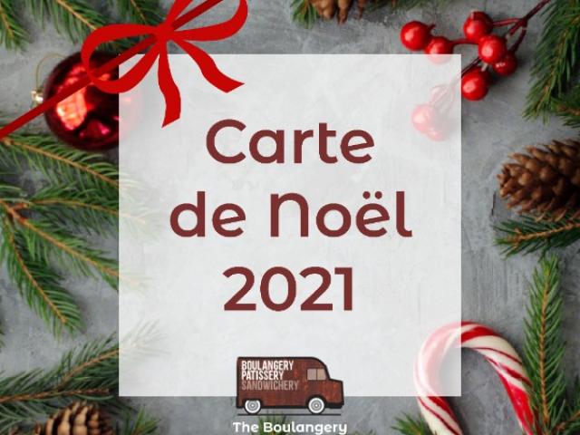 La Carte de Noël 2021 The Boulangery - Retrouvez tous nos produits pour les fêtes