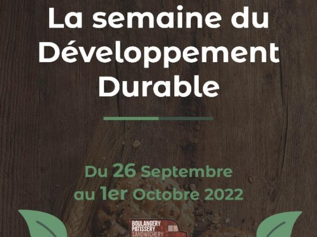 La Semaine européenne du Développement Durable 2022 chez The Boulangery